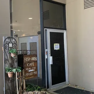 Front entrance, you're in the right place don't miss it