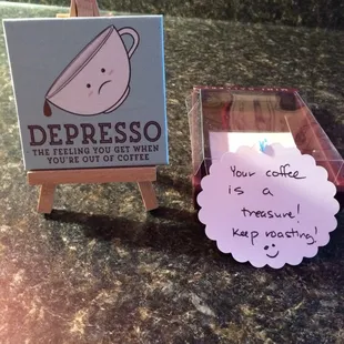 A gift and admonishment from a customer!