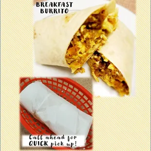 Breakfast burrito to go