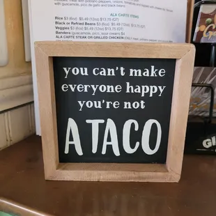 Just in case you were wondering about the magic of tacos