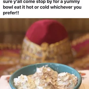 Rice Pudding, but apparently NOT available at Taylor Ranch location which wasn't addressed when this was posted. Bummer.