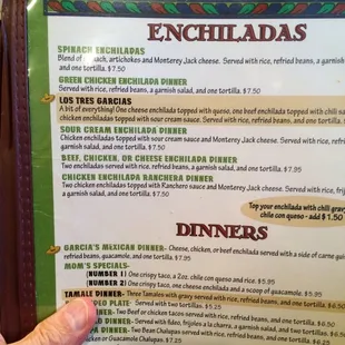 I'm getting Los Tres Garcias (I.e., enchiladas)