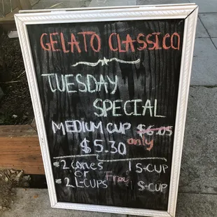 Tuesday special (get a medium cup for the price of a small)