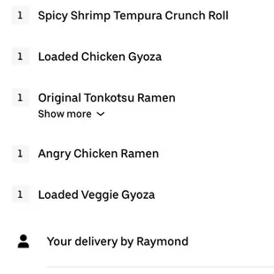 We ordered off UberEats. Everything was delicious!!!
