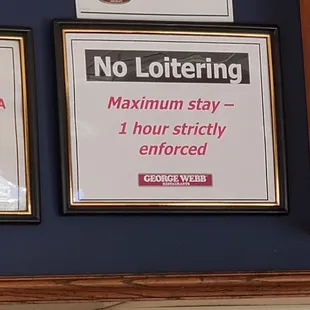 no loitering, maximum stay, 1 hour strictly enforced