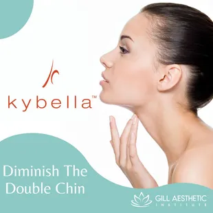 Diminish your double chin with Kybella, available at the Gill Aesthetic Institute.