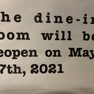 the dine in room will be reopen on may 17th, 2021