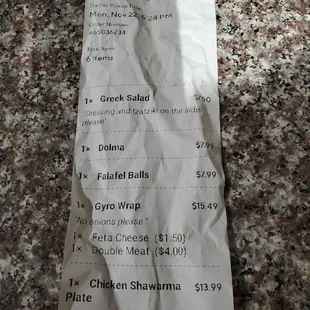 The receipt for our order. Over priced on many fronts.
