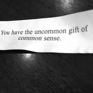 a piece of paper that says you have the uncommon gift of a common sense