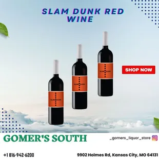Gomer's South in Kansas City, MO, now stocks Slam Dunk Red Wine, a flavorful blend perfect for wine enthusiasts and casual drinkers alike.
