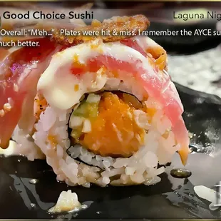 First time back in 12 years since I last saw a cockroach on a sushi boat... (AYCE Dinner: $29) Kalani Roll - A lot going on...