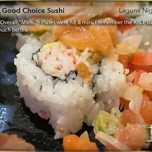 First time back in 12 years since I last saw a cockroach on a sushi boat... (AYCE Dinner: $29) Lomi Lomi Roll - Okay