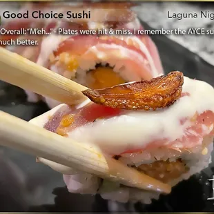 First time back in 12 years since I last saw a cockroach on a sushi boat... (AYCE Dinner: $29) Kalani Roll - A lot going on...