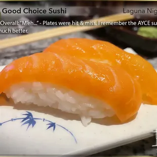 First time back in 12 years since I last saw a cockroach on a sushi boat... (AYCE Dinner: $29) Salmon - "M'eh"