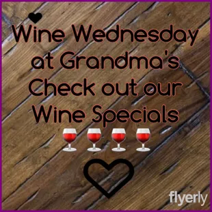 Wine Specials daily. Huge wine selection.