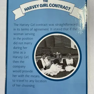If the women did not marry during their time as a Harvey Girl, they would be provided the means to travel to any location of their choosing!