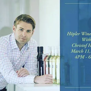 Meet the wine maker/owner Christof Höpler while tasting Höpler Wines!