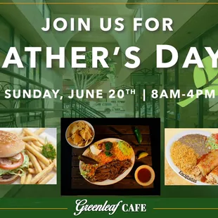 Treat a Special Dad to a Special Meal&quot; We&apos;re open from 8am-4pm on Father&apos;s Day Sunday, June 20th! Carne Asada Tampiquena Special! $18.99