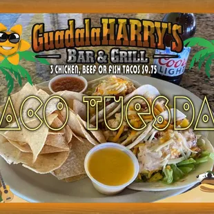 Taco Tuesday - 3 Beef, Chicken or Fish Tacos - ONLY $9.75 PLUS $1.00 OFF Bottled Domestic Beer.