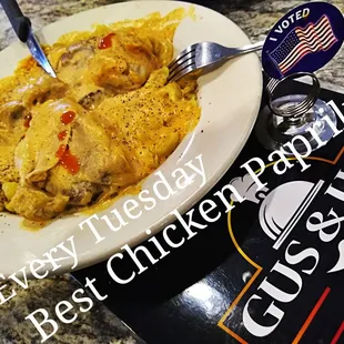 Every Tuesday only Best Chicken Paprikas around town. Truly a must try
