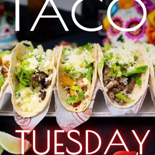 Taco Tuesday, let&apos;s eat delicious tacos, order now.!!