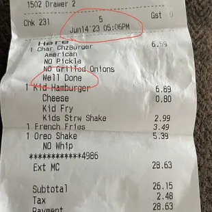 The time I ordered (25 minutes after was the interaction w Joanna @5:31) also I didn't get my burger well done.