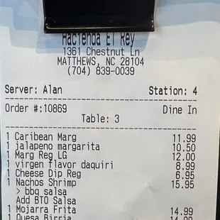 Total for 3 alcoholic drinks 1 Virgin, 3 entrees, and Queso dip Not bad a lot for your money
