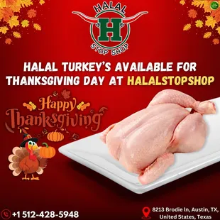 Halal Turkey Available for Thanksgiving!!
 8213 Brodie Ln, Austin, TX, USA
 +1 512-428-5948
