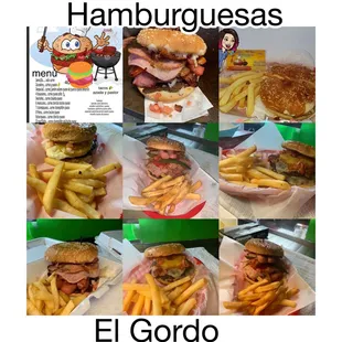 All kind of Burgers come with fries.  Todas las hamburguesas vienen con papas