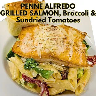 PENNE ALFRDO WITH GRILLED SALMON, BROCCOLI &amp; SUNDRIED TOMATOES