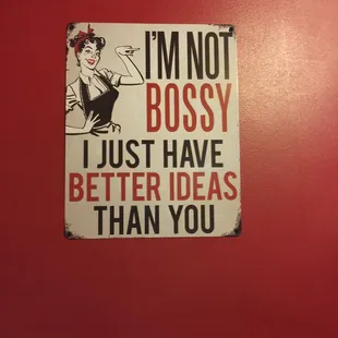 Cute sign in the girls bathroom