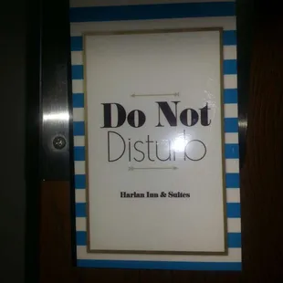 Do Not Disturb Sign
