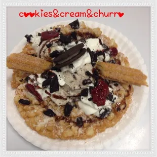 Cookies &amp; cream funnel cake it&apos;s absolutely delicious!! You can add a churro !!!!