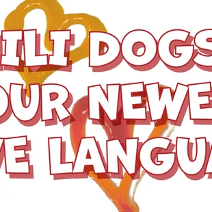the words chill dogs your newest love language