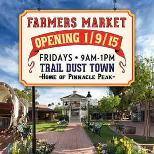 Now open Fridays at Trail Dust Town - Home of Pinnacle Peak. Market moved from a 4 year run at Jesse Owens Park.