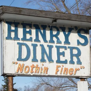 Henry&apos;s Diner sign