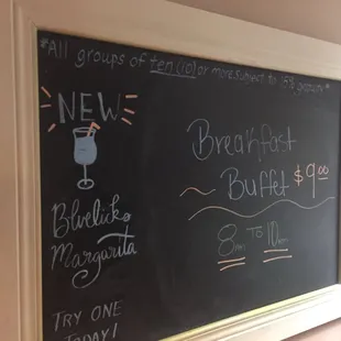 Buffet bulletin always up to date just before you walk in.