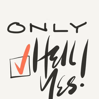 Only Hell Yes Y.