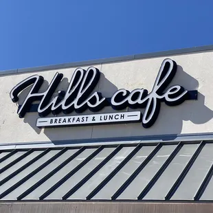 Hills Cafe-Austin Ranch outside signage