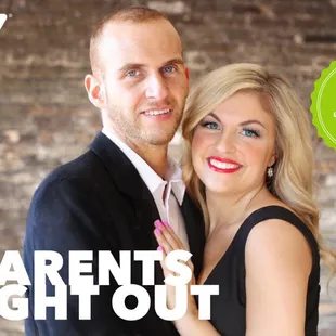 Complimentary monthly Parents Night Out!