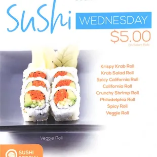 $5 select sushi rolls Wednesday items.