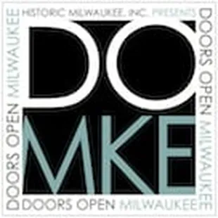 We invite you to "DO MKE" -- explore over 100 downtown buildings during our Doors Open event!