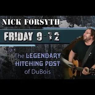 NICK FORSYTH 
performing live music every FIRST FRIDAY of the month!