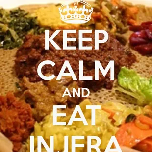 keep calm and eat injera