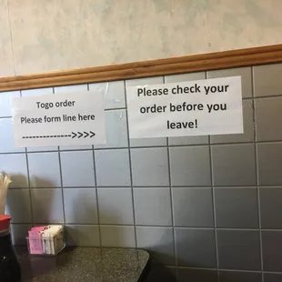 They have these silly signs everywhere as if they have hordes of people wandering around aimlessly all day trying to find out how to order.