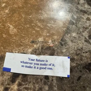 Great fortune cookie &amp; fortune too!!