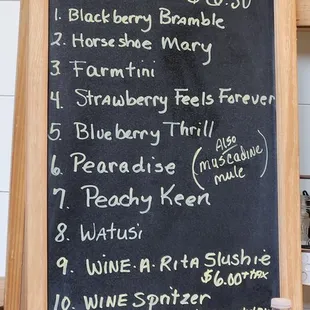 They have their wines, and cocktails made with their wines.