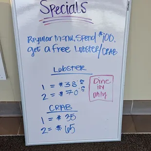 The price of lobster and crab vary, but here was today's pricing.  Note:  Free lobster or crab if spending more than $100 (easy for group).
