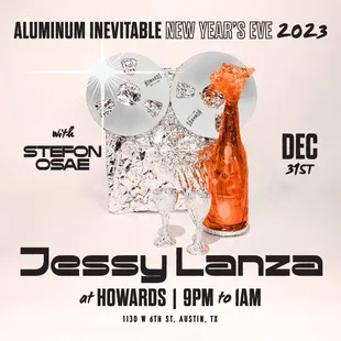 Howards Bar &amp; Club is proud to welcome DJ, vocalist, and producer JESSY LANZA for a special NYE  party. 

Tickets: https://bit.ly/3WfnIcC