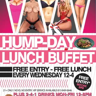 Free entry, free lunch every Wednesday at Hush Gentlemen's Club for the Hump Day Lunch Buffet.